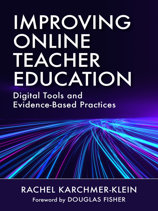 Title details for Improving Online Teacher Education by Rachel Karchmer-Klein - Available